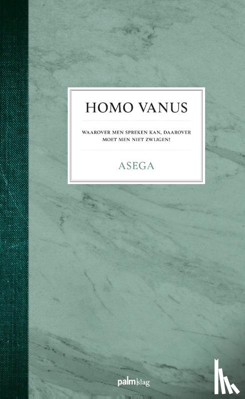 Asega - Homo vanus