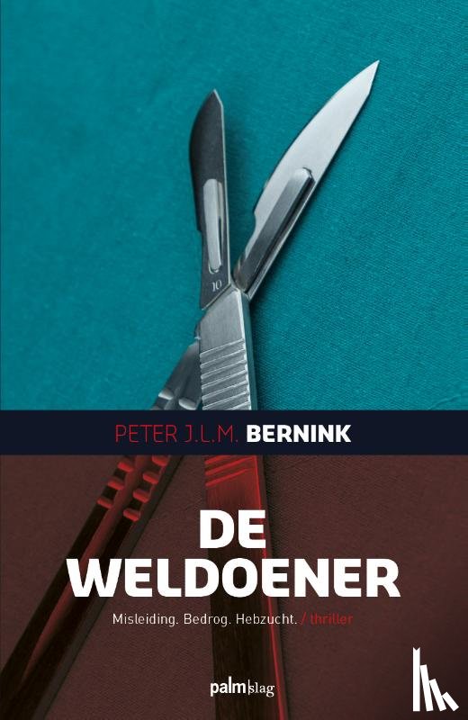 Bernink, Peter J.L.M. - De Weldoener