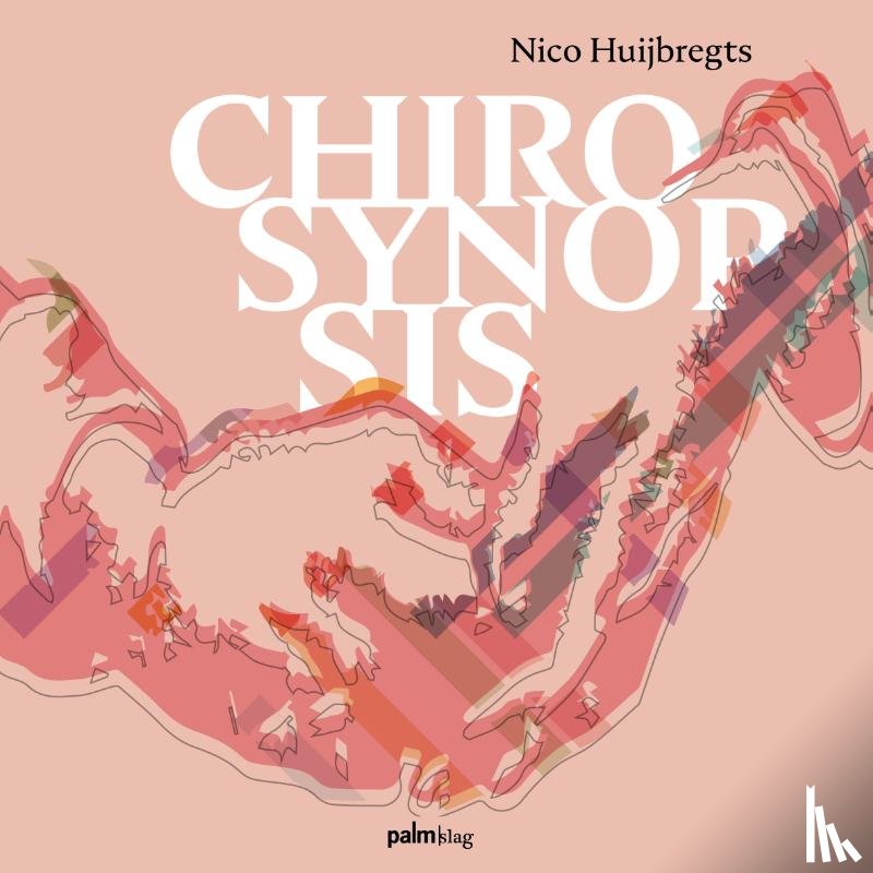 Huijbregts, Nico - Chirosynopsis