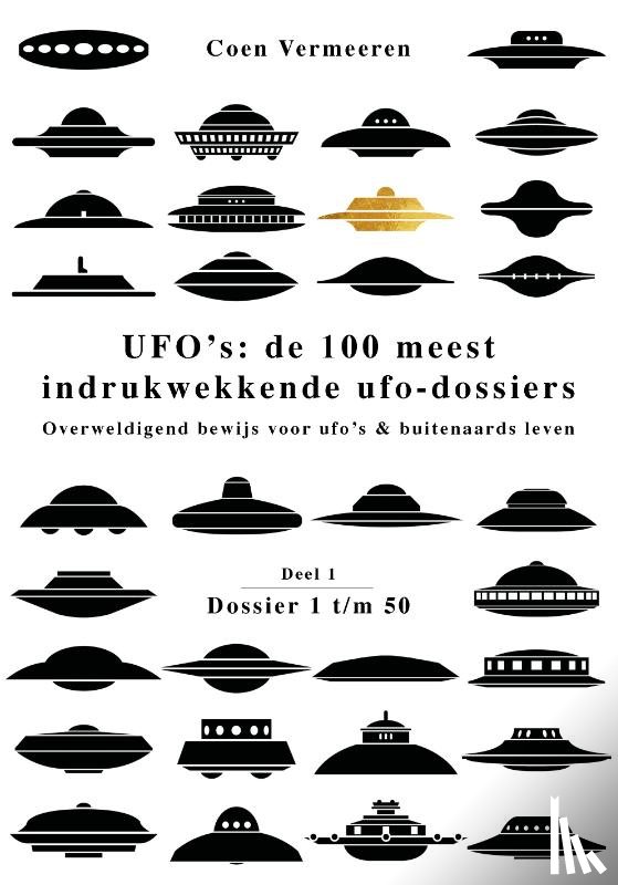 Vermeeren, Coen - UFO’s: de 100 meest indrukwekkende ufo-dossiers