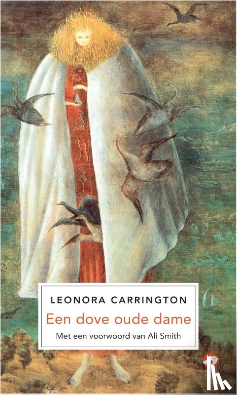 Carrington, Leonora - Een dove oude dame