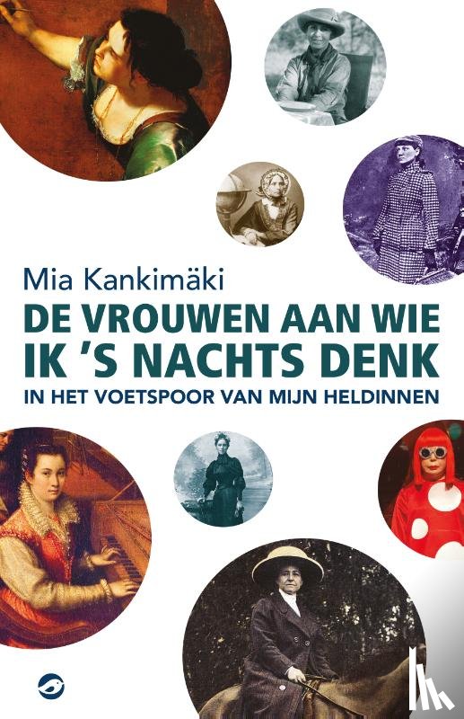 Kankimaki, Mia - De vrouwen aan wie ik s nachts denk