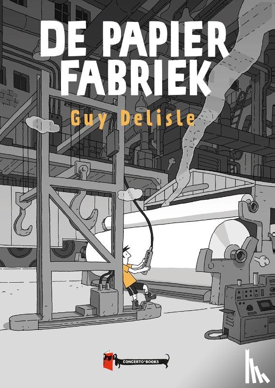 Delisle, Guy - De Papierfabriek