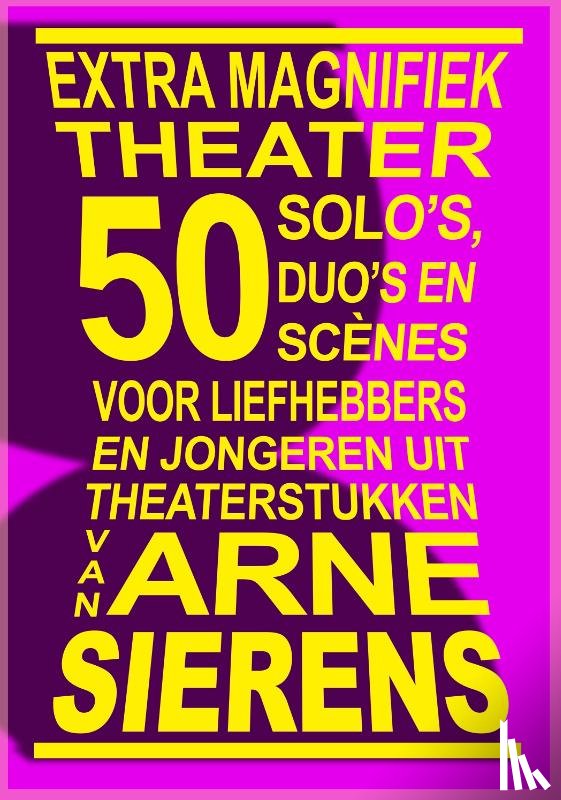 Sierens, Arne - Extra magnifiek theater