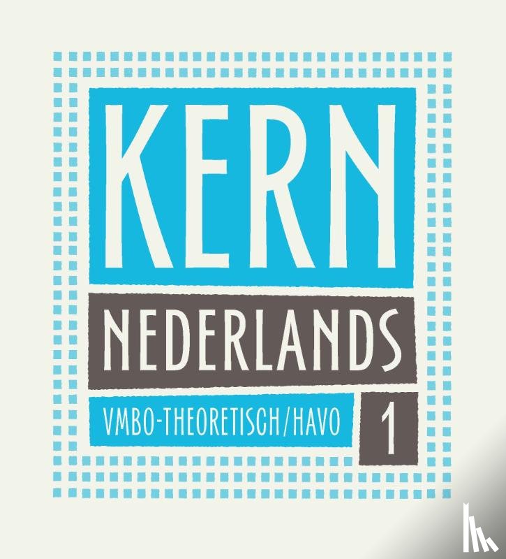  - KERN Nederlands leerboek 1e ed. vmbo-t/havo 1