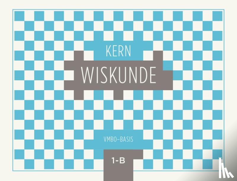  - KERN Wiskunde leerwerkboek vmbo-basis 1 deel B