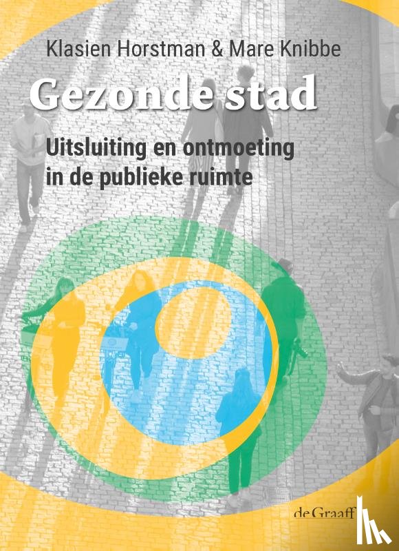 Horstman, Klasien, Knibbe, Mare - Gezonde stad
