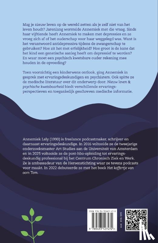 Lely, Annemiek - Nieuw leven & psychische kwetsbaarheid