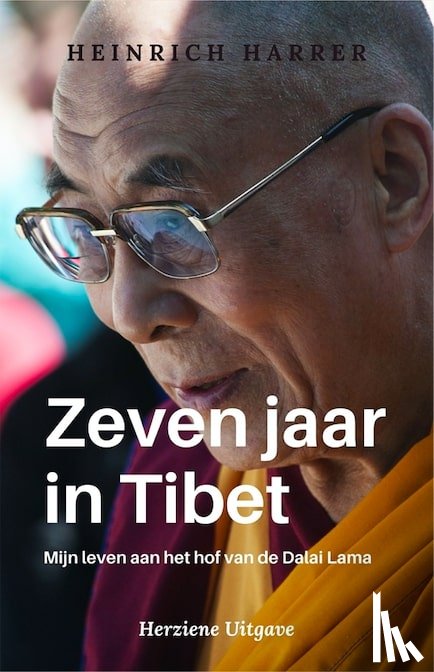 Harrer, Heinrich - Zeven jaar in Tibet - Mijn leven aan het hof van de Dalai Lama