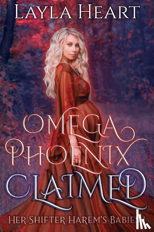 Heart, Layla - Omega Phoenix: Claimed