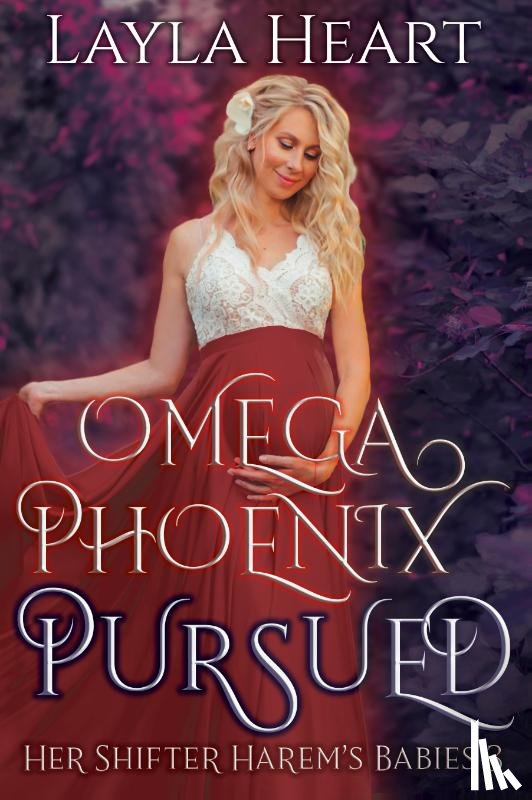 Heart, Layla - Omega Phoenix: Pursued