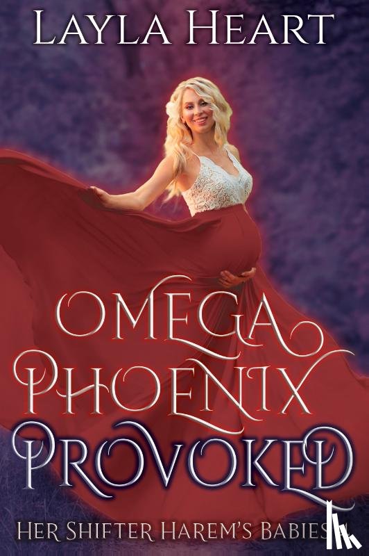 Heart, Layla - Omega Phoenix: Provoked
