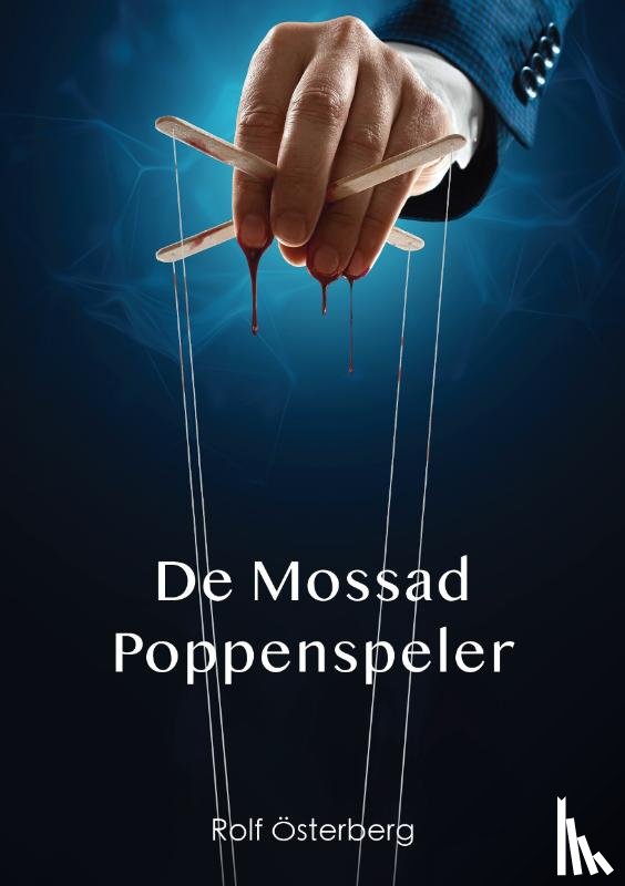 Österberg, Rolf - De Mossad Poppenspeler