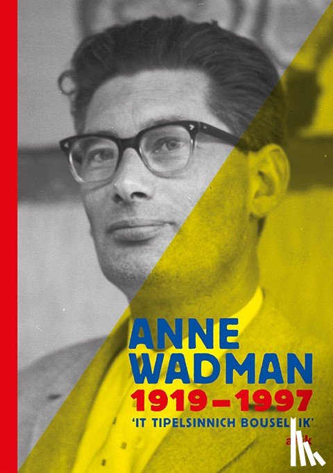 - Anne Wadman 1919-1997