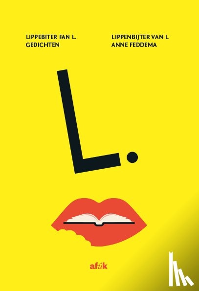 Feddema, Anne - Lippebiter fan L. / Lippenbijter van L.
