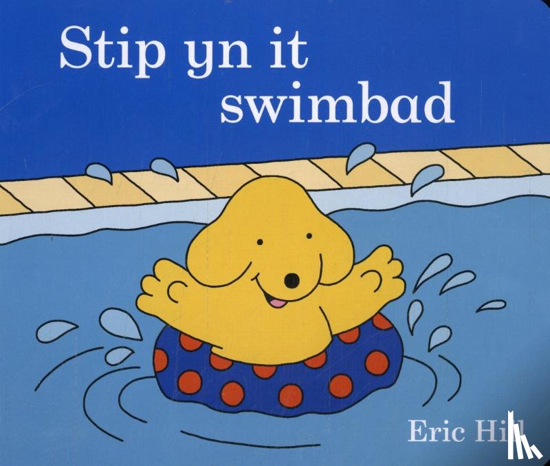 Hill, Eric - Stip yn it swimbad
