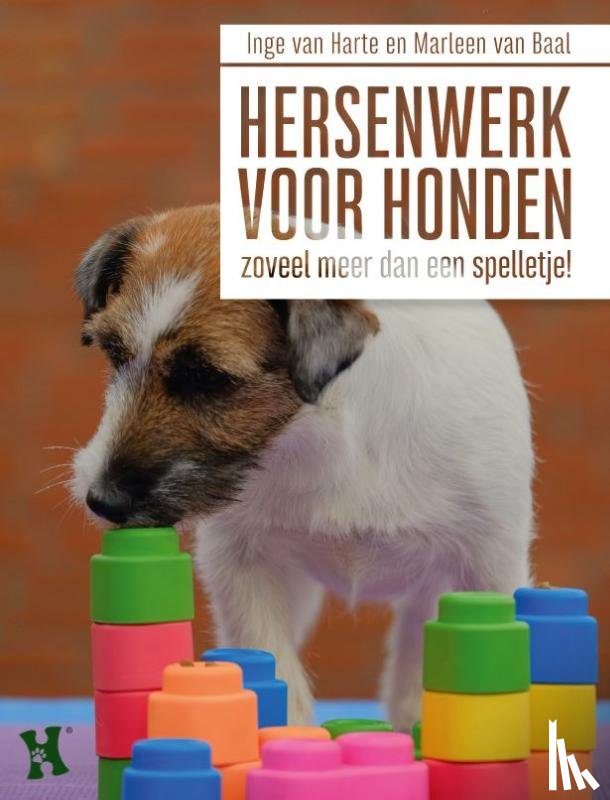 Baal, Marleen van, Harte, Inge van - Hersenwerk voor honden