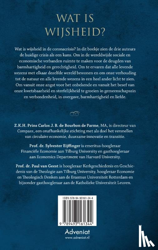 Bourbon de Parme, Carlos de, Eijffinger, Sylvester, Geest, Paul van - Wat is wijsheid?