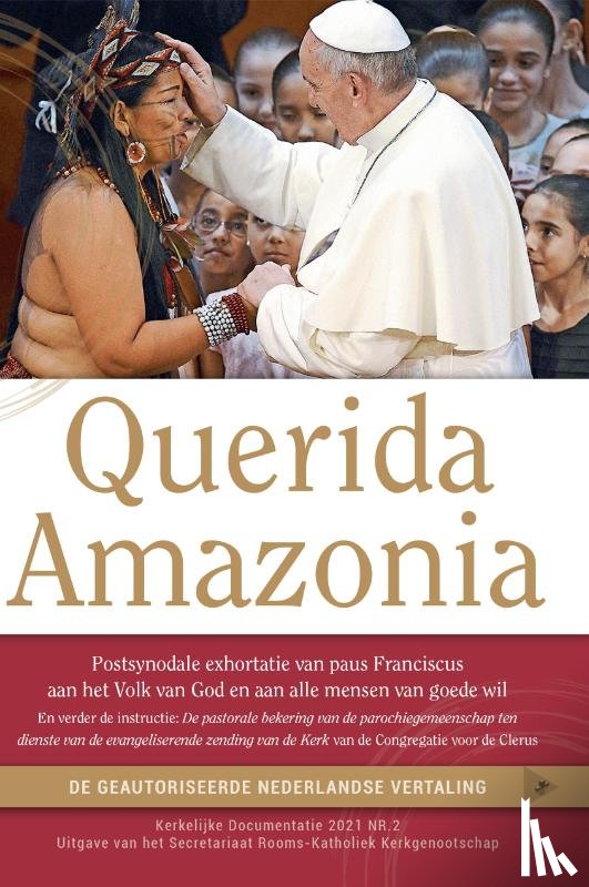 Paus Franciscus - Querida Amazonia