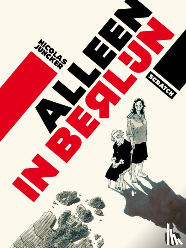 Juncker, Nicolas - Alleen in Berlijn