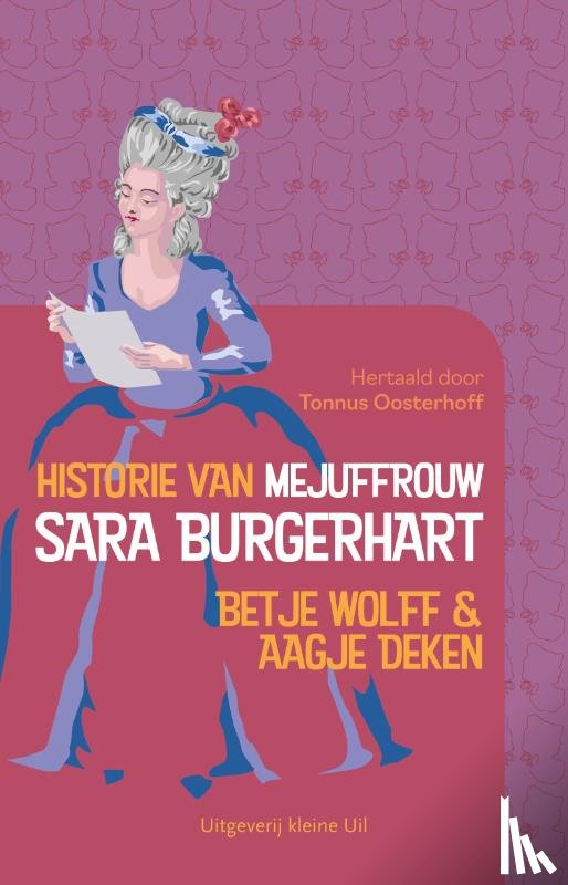 Wolff, Betje, Deken, Aagje - Historie van mejuffrouw Sara Burgerhart