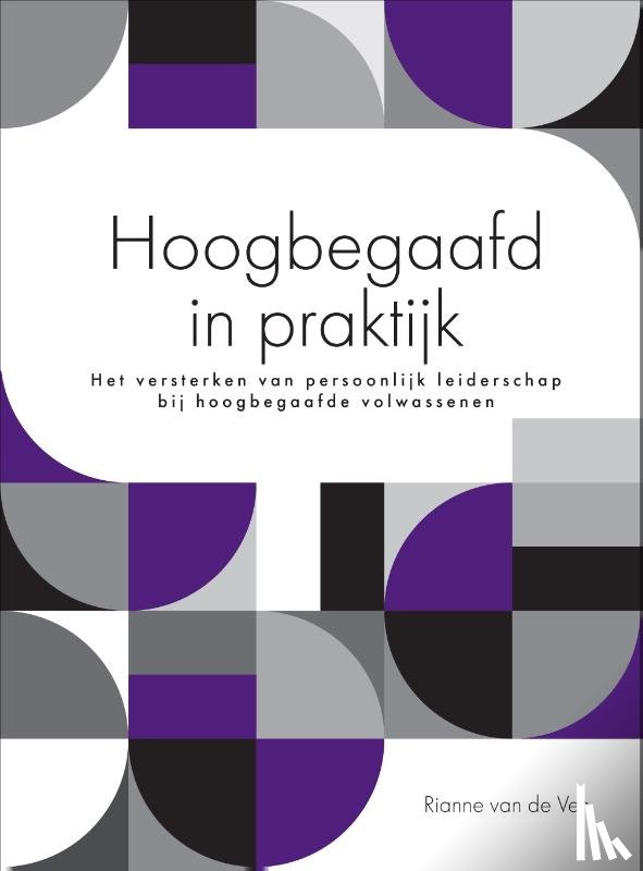 Ven, Rianne van de - Hoogbegaafd in praktijk