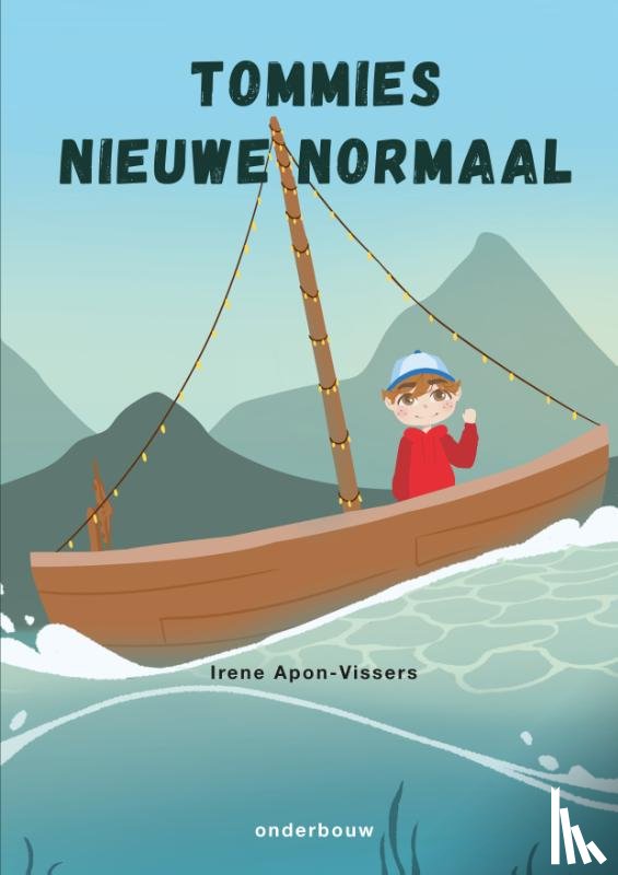 Apon-Vissers, Irene - Tommies nieuwe normaal