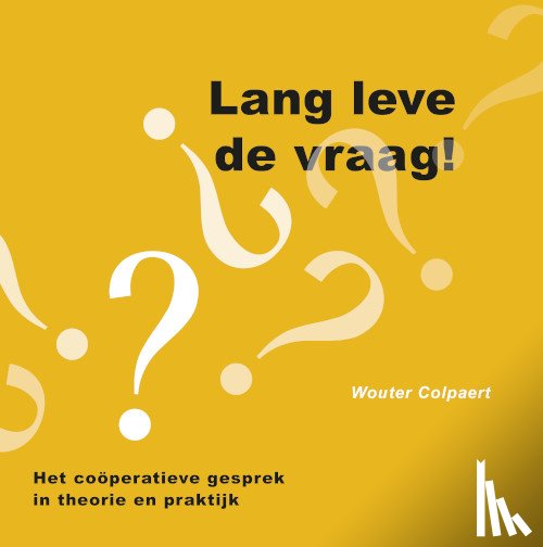 Colpaert, Wouter - Lang leve de vraag!