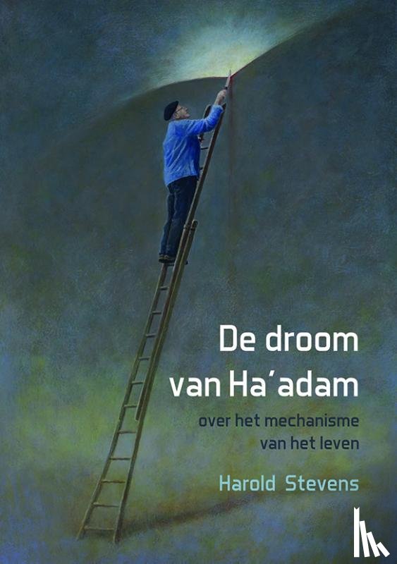 Stevens, Harold - De droom van Ha'adam