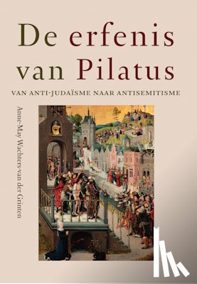 Wachters-van der Grinten, Anne-May - De erfenis van Pilatus