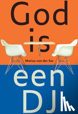 Sar, Marius van der - God is een DJ