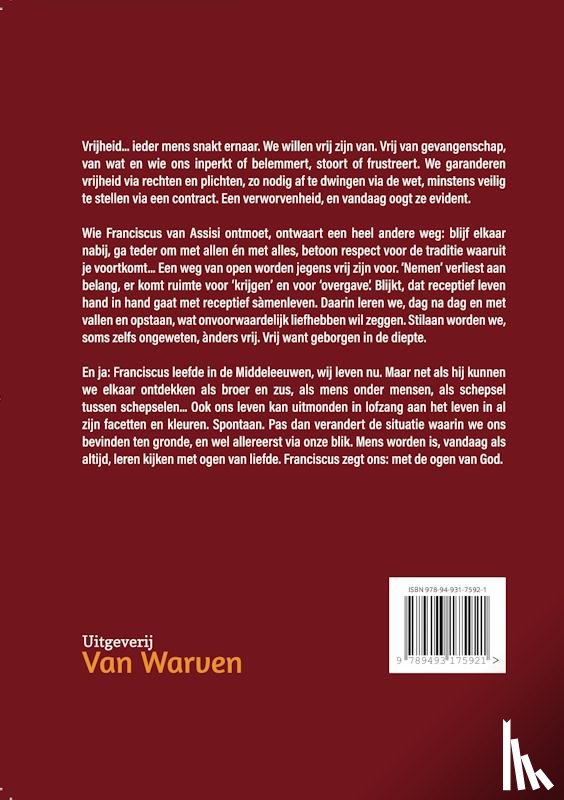 Moor, Wim De - Vrijheid in gevangenschap