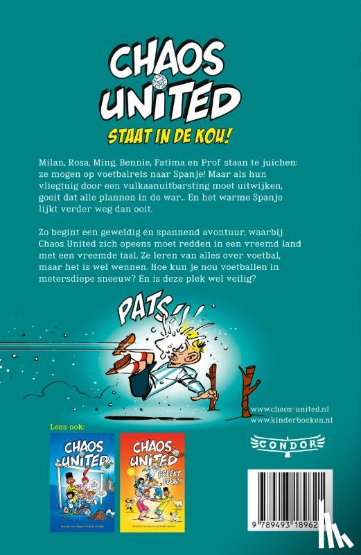 Gemert, Gerard van, Jonker, Rudi - Chaos United staat in de kou!