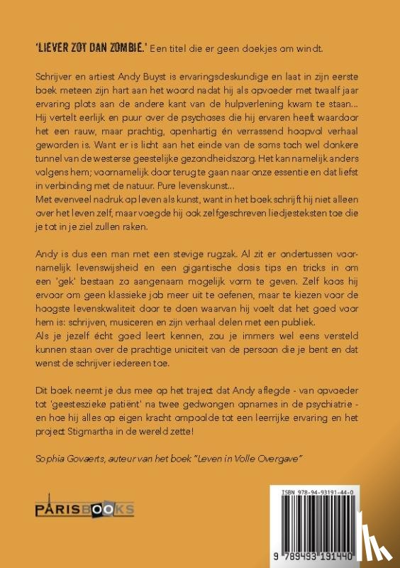 Buyst, Andy - Liever zot dan zombie