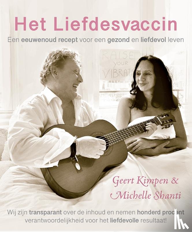 Michelle Shanti, Geert Kimpen - Het Liefdesvaccin