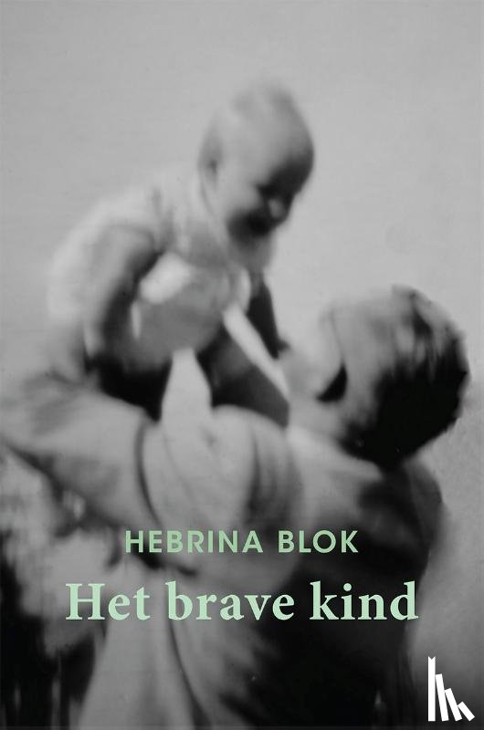 Blok, Hebrina - Het brave kind