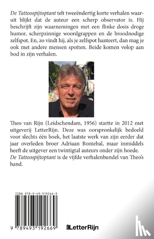 Rijn, Theo van - De Tattoospijtoptant