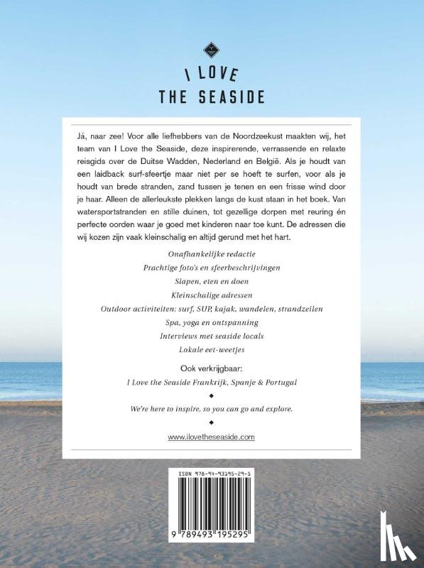 Gossink, Alexandra, Middelkoop, Geert-Jan, Rooker, Dim - I Love the Seaside Noordzeekust