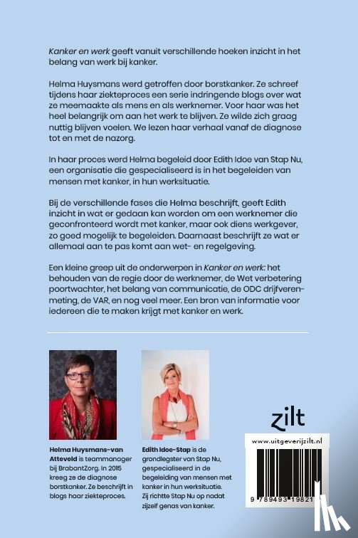 Huysmans-van Atteveld, Helma, Idoe-Stap, Edith - Kanker en werk