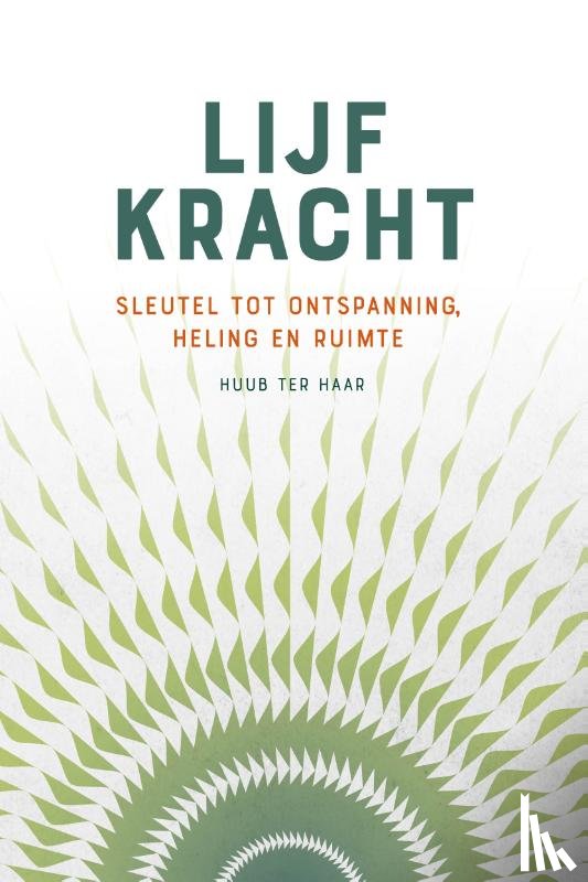 Haar, Huub ter - Lijfkracht