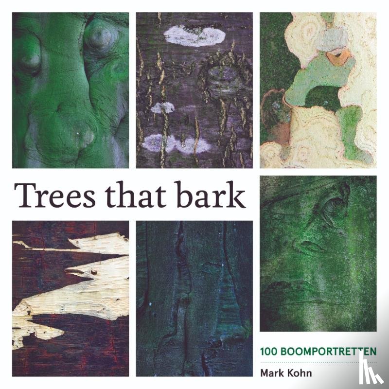 Kohn, Mark - Trees that bark