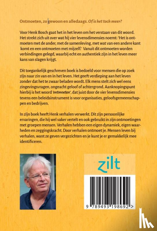 Bosch, Henk - Alles begint met ontmoeten