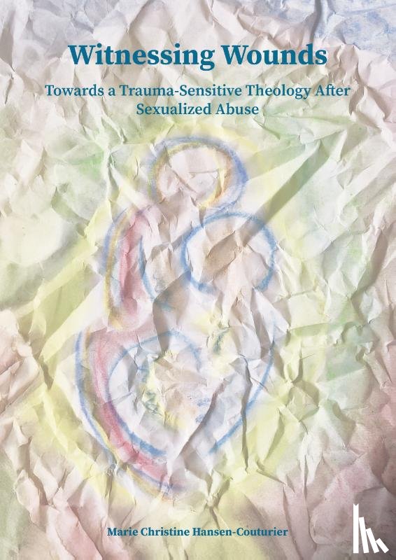 Hansen-Couturier, Marie Christine - Witnessing Wounds