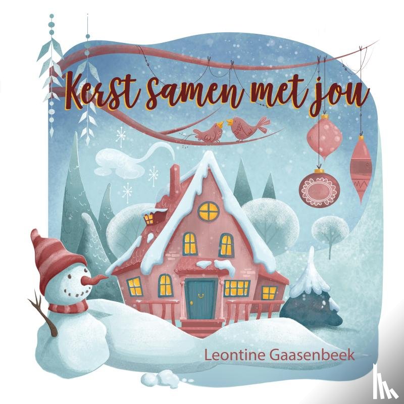 Gaasenbeek, Leontine - Kerst samen met jou