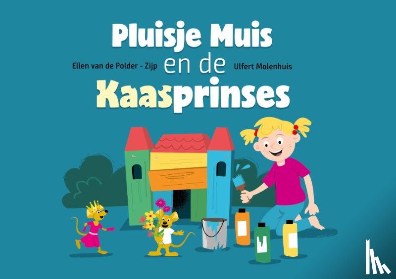 Polder-Zijp, Ellen Van de - Pluisje muis en de kaasprinses kamishibai vertelplaten