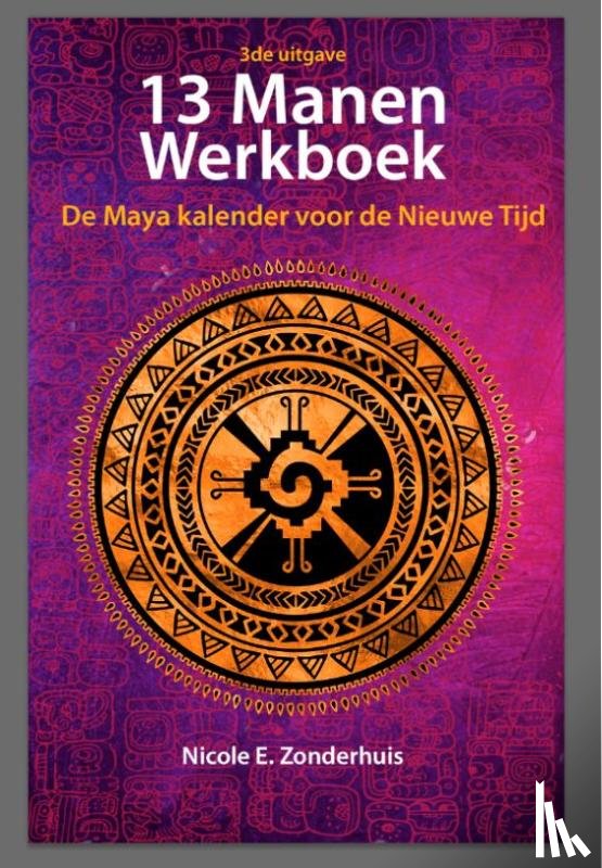 Zonderhuis, Nicole - 13 Manen Werkboek - De Maya kalender voor de Nieuwe Tijd