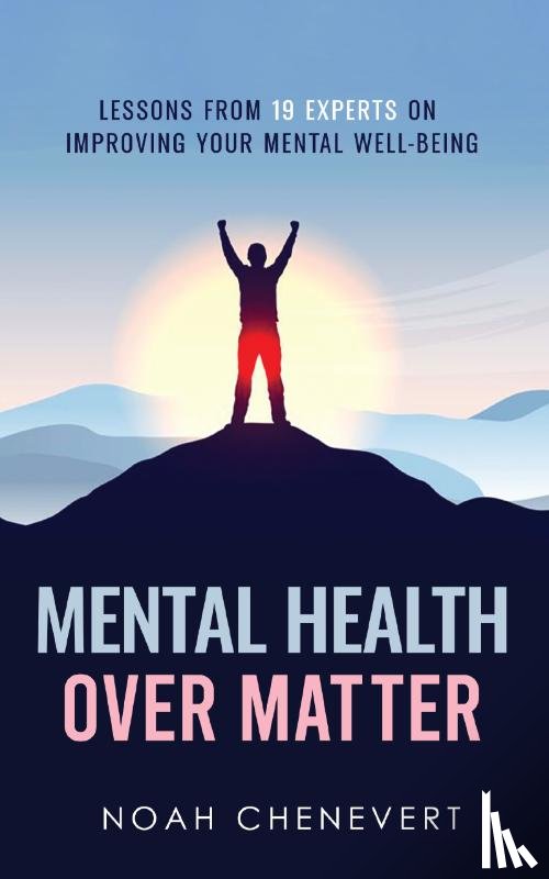 Chenevert, Noah - Mental Health over Matter