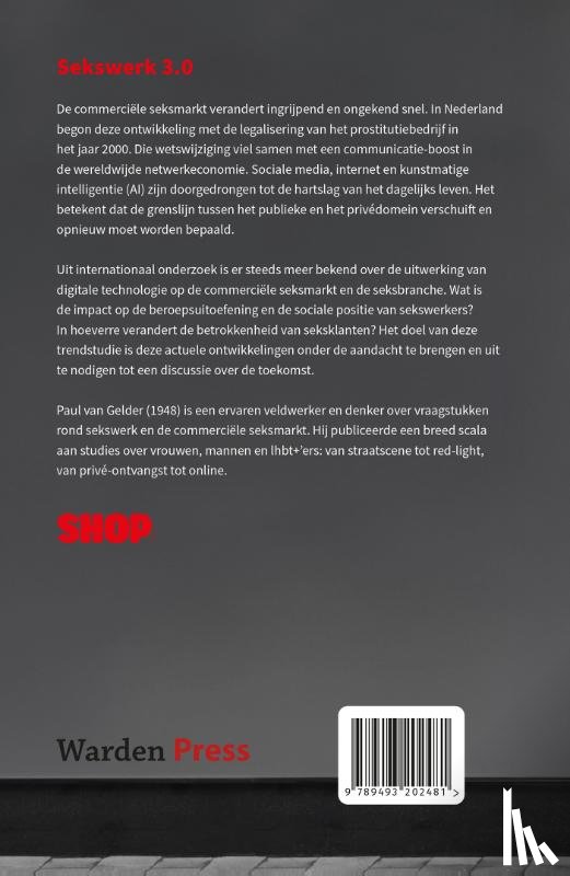 Gelder, Paul van - Sekswerk 3.0: tussen beroep en transactie