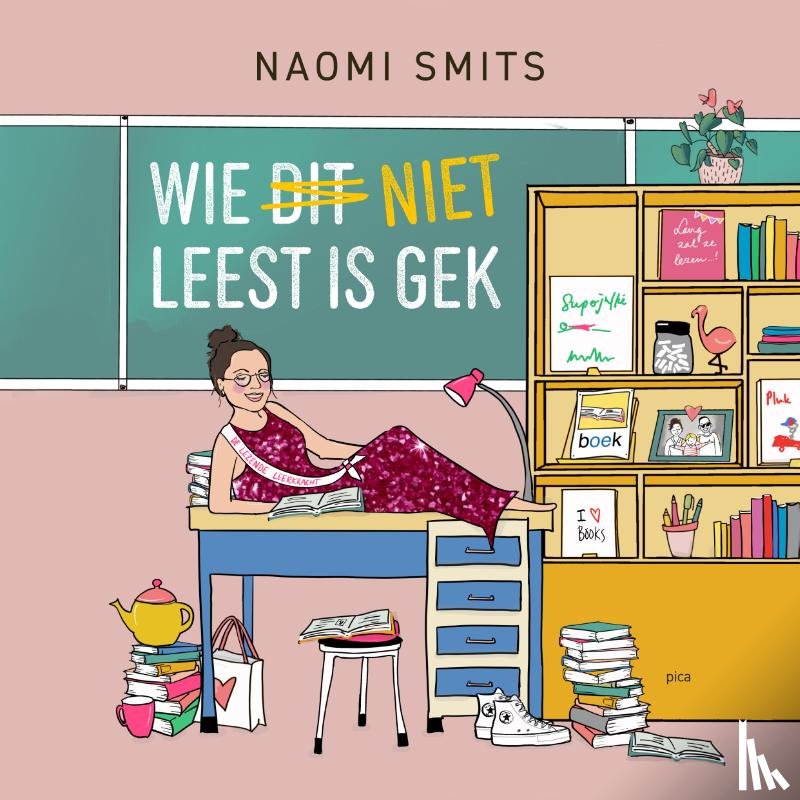 Smits, Naomi - Wie niet leest is gek