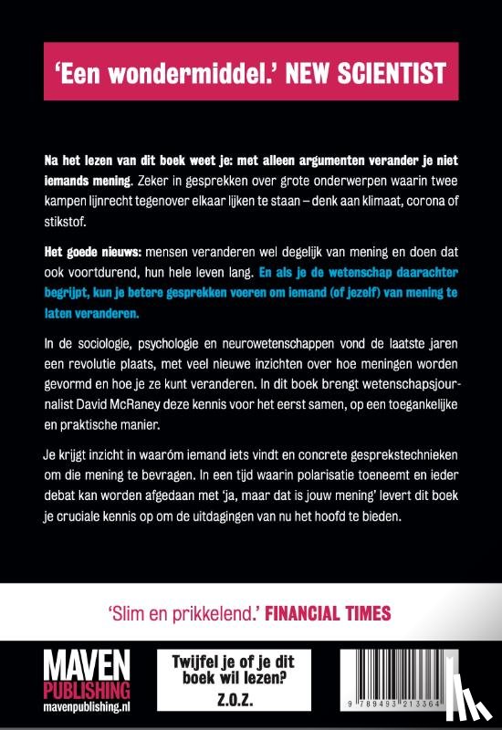 McRaney, David - Hoe verander je een mening?